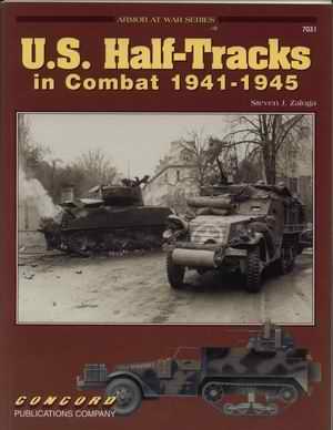 US Half-trucks in combat 1941-45