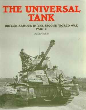 The universal tank. British armour in the Second World War. Part 2