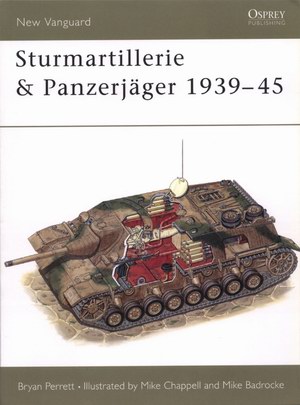 Sturmartillerie and Panzerjager 1939-45 