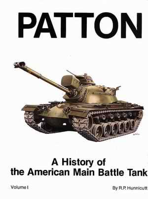 Patton. A history of the american Main Battle Tank