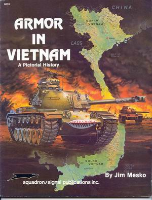 J. Mesko, Armor in VietNam. A pictorial history