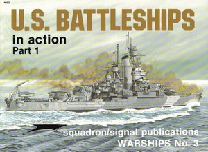 US Battleships. Part I