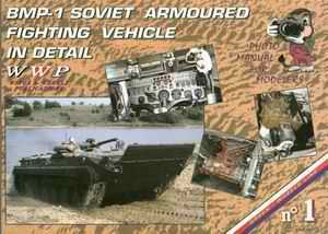 BMP-1 Soviet Armoured Fighting Vehicle in Detail