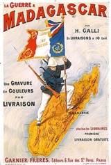 Cover of the 1895 book, which was turned into a poster, titled “La Guerre Madagascar” (The War in Madagascar). Note that the French tropical uniform is still dark blue, but the French Marine Infantry soldier is wearing the 1886 pattern sun helmet. (Collection of the author).