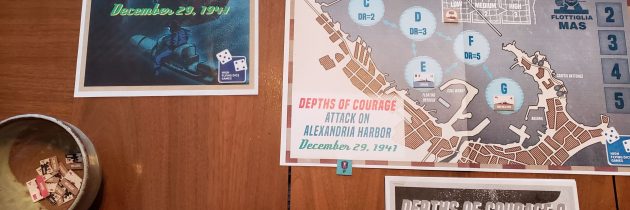 â€œIn few military endeavors has so little been risked to achieve so much.â€ Vincent P. Oâ€™Hara and Enrico Cernuschi – Depths of Courage Attack on Alexandria Harbor Board Game Review