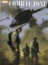Modern war comics of the 21st century, like this Combat Zone: True Tales of GIs in Iraq (circa 2005), tend to feature more subdued color &ndash; and a more ambiguous presentation of warfare. But the graphic art is stunning and powerful.